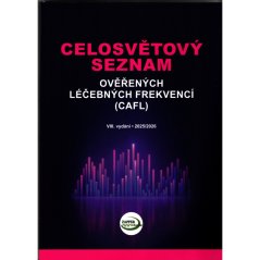 Celosvětový seznam ověřených léčebných frekvencí 2026