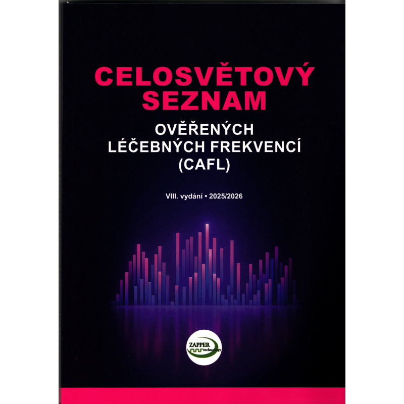 Celosvětový seznam ověřených léčebných frekvencí 2026